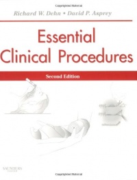 Essential Clinical Procedures, 2e (Dehn, Essential Clinical Procedures)