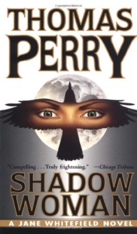 Shadow Woman (Jane Whitefield Novels)