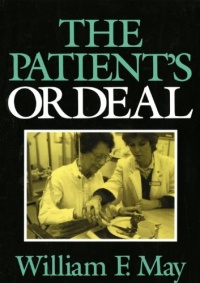 The Patient's Ordeal (Medical Ethics)