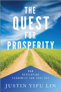 The Quest for Prosperity: How Developing Economies Can Take Off