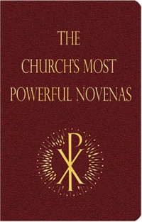 The Church's Most Powerful Novenas