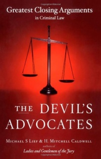 The Devil's Advocates: Greatest Closing Arguments in Criminal Law