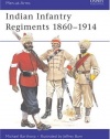 Indian Infantry Regiments 1860-1914 (Men-at-Arms)