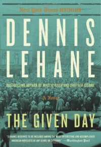 The Given Day: A Novel