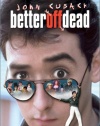 Better Off Dead