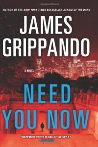 Need You Now: A Novel