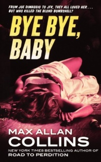 Bye Bye, Baby (Memoirs of Nathan Heller)