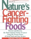 Nature's Cancer Fighting Foods