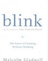 Blink: The Power of Thinking Without Thinking