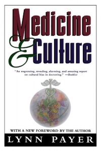 Medicine and Culture: Revised Edition