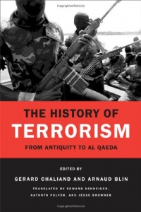 The History of Terrorism: From Antiquity to al Qæda