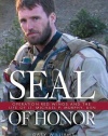 Seal of Honor: Operation Red Wings and the Life of Lt. Michael P. Murphy, USN