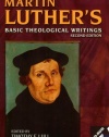 Martin Luther's Basic Theological Writings (w/ CD-ROM)