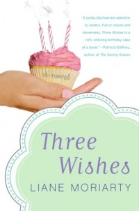 Three Wishes: A Novel