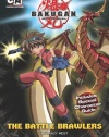 The Battle Brawlers (Bakugan, Book 1)