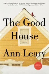 The Good House: A Novel