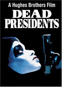 Dead Presidents