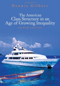 The American Class Structure in an Age of Growing Inequality