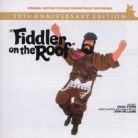 Fiddler on the Roof [30th Anniversary Edition] [Original Motion Picture Soundtrack]