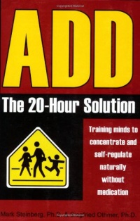 ADD: The 20-Hour Solution