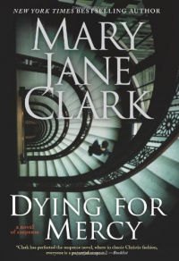 Dying for Mercy: A Novel of Suspense