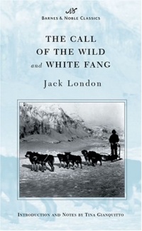 The Call of the Wild and White Fang (Barnes & Noble Classics Series) (B&N Classics)