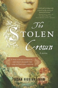 The Stolen Crown: The Secret Marriage that Forever Changed the Fate of England