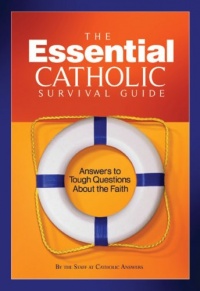 Essential Catholic Survival Guide