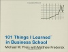 101 Things I Learned (TM) in Business School