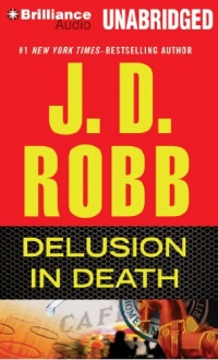 Delusion In Death (In Death Series)