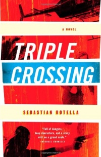 Triple Crossing: A Novel