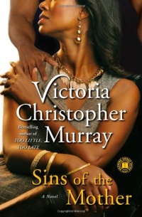 Sins of the Mother: A Novel