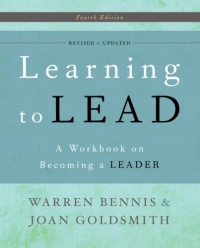 Learning to Lead: A Workbook on Becoming a Leader