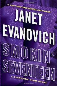 Smokin' Seventeen: A Stephanie Plum Novel (Stephanie Plum Novels)