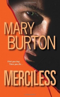 Merciless (Zebra Romantic Suspense)