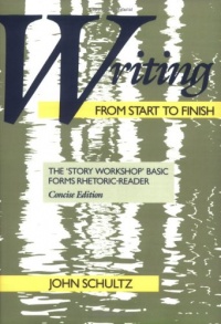 Writing from Start to Finish: The 'Story Workshop' Basic Forms Rhetoric-Reader