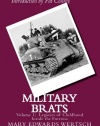 Military Brats: Legacies of Childhood Inside the Fortress