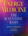 Energy Medicine: The Scientific Basis