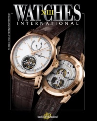 Watches International Volume XIII