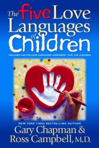 The Five Love Languages of Children