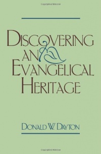 Discovering an Evangelical Heritage