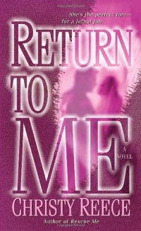 Return to Me: A Novel