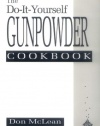 The Do-it-Yourself Gunpowder Cookbook