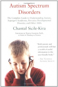 Autism Spectrum Disorders: The Complete Guide