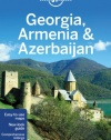 Lonely Planet Georgia Armenia & Azerbaijan (Multi Country Guide)