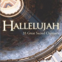 Hallelujah 35 Great Sacred Choruses