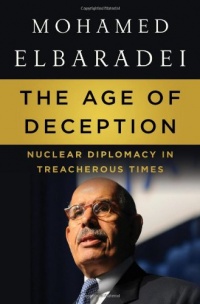 The Age of Deception: Nuclear Diplomacy in Treacherous Times