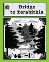 A Guide for Using Bridge to Terabithia in the Classroom (Literature Units)