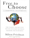 Free to Choose: A Personal Statement