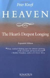 Heaven, the Heart's Deepest Longing